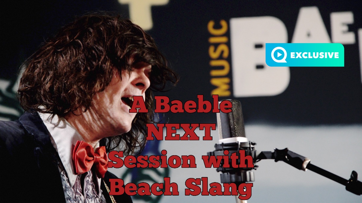 ‎Beach Slang - A Baeble NEXT Session - Apple TV