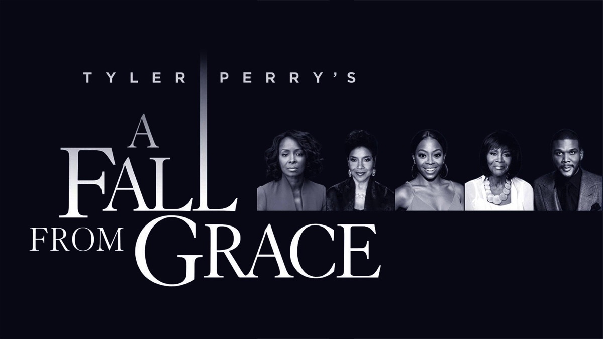 ‎Tyler Perry's A Fall From Grace - Apple TV