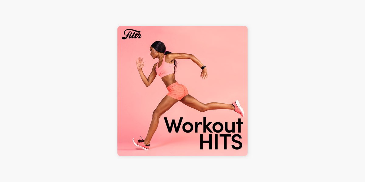 Workout Playlist 2024 by Filtr - Apple Music