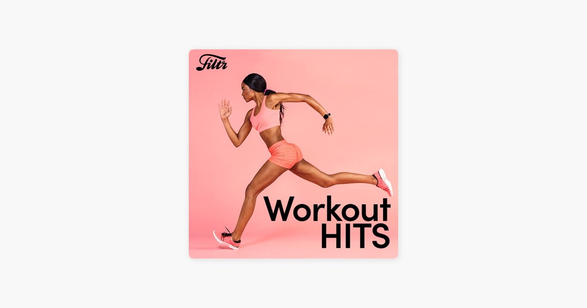 ‎Workout Playlist 2024 by Filtr - Apple Music