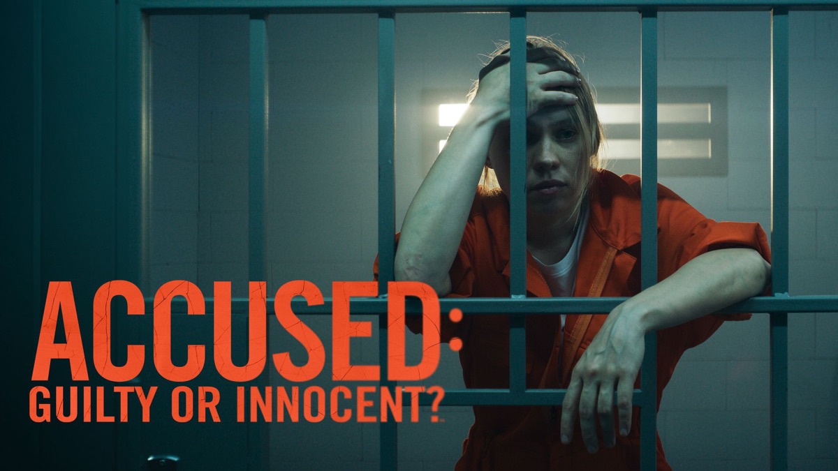‎Accused: Guilty Or Innocent? - Apple TV
