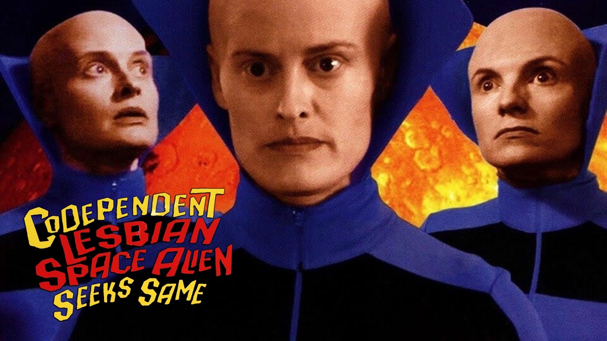 ‎Codependent Lesbian Space Alien Seeks Same - Apple TV