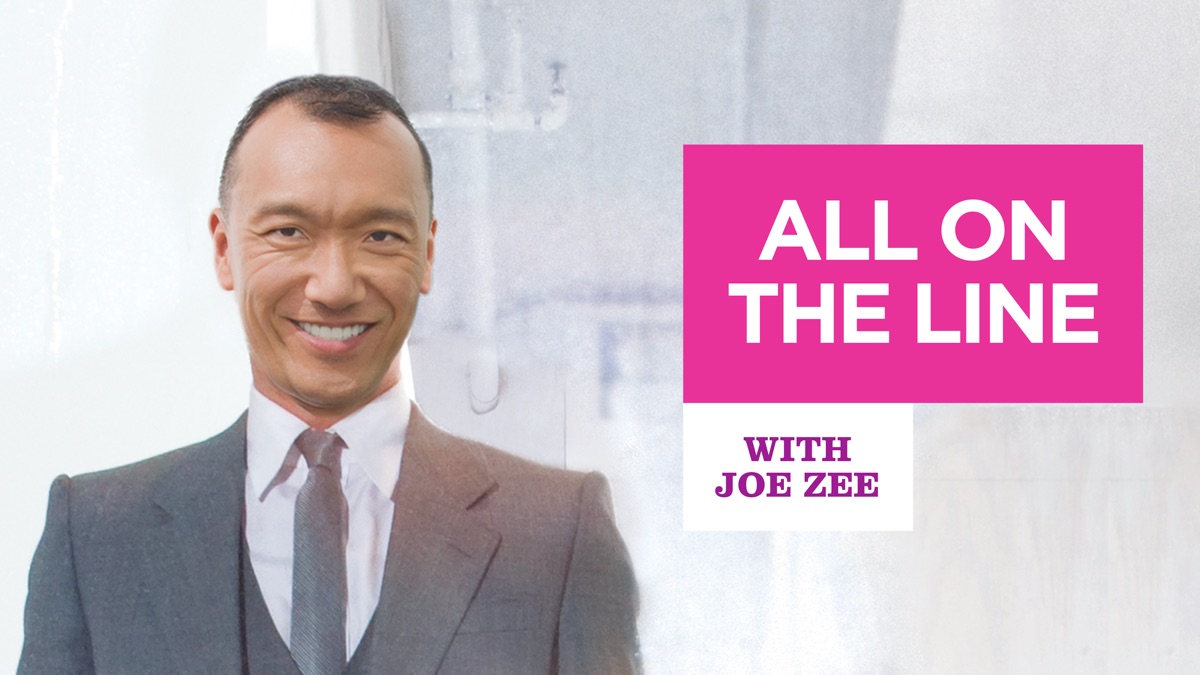 All on the Line with Joe Zee》- Apple TV