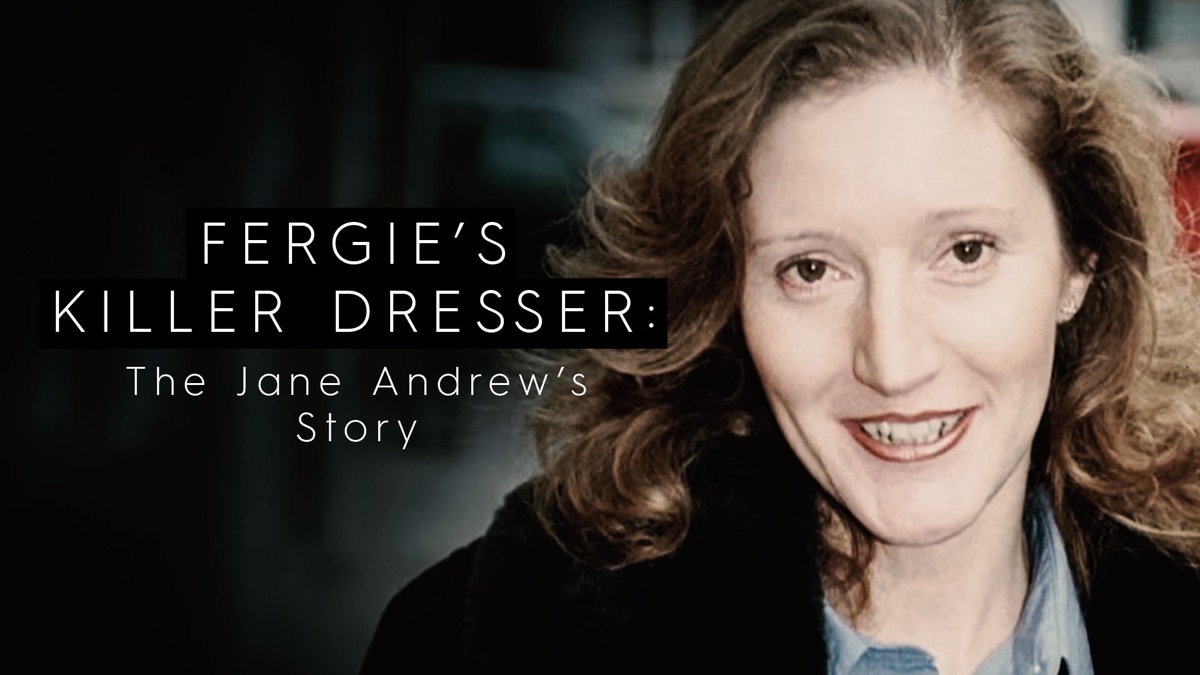 Fergie's Killer Dresser: The Jane Andrews Story - Apple TV