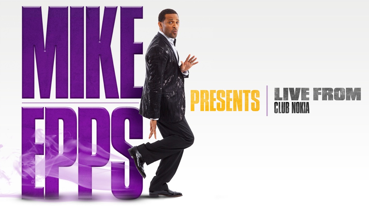 Mike Epps Presents: Live from Club Nokia - Apple TV