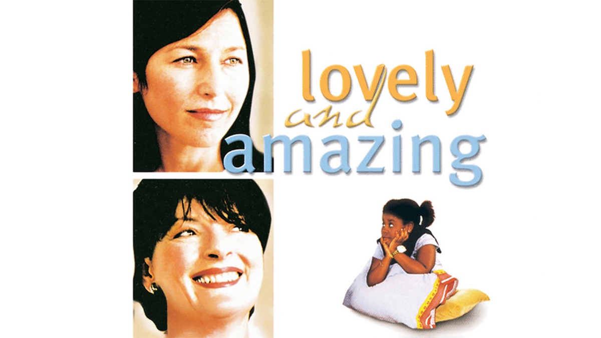 Lovely and Amazing