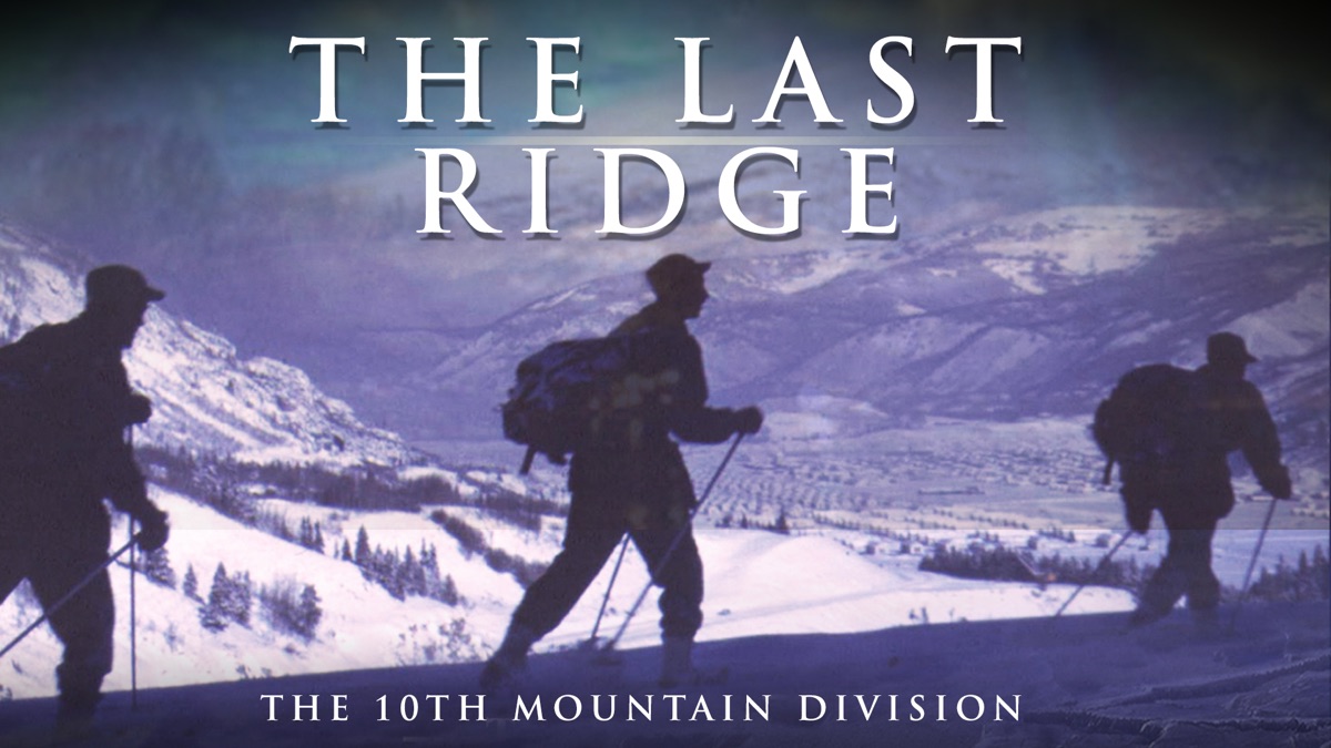 ‎The Last Ridge: The 10th Mountain Division - Apple TV