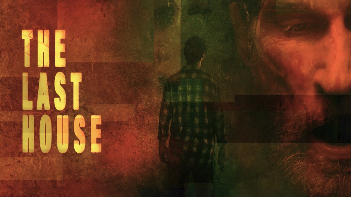 ‎The Last House - Apple TV