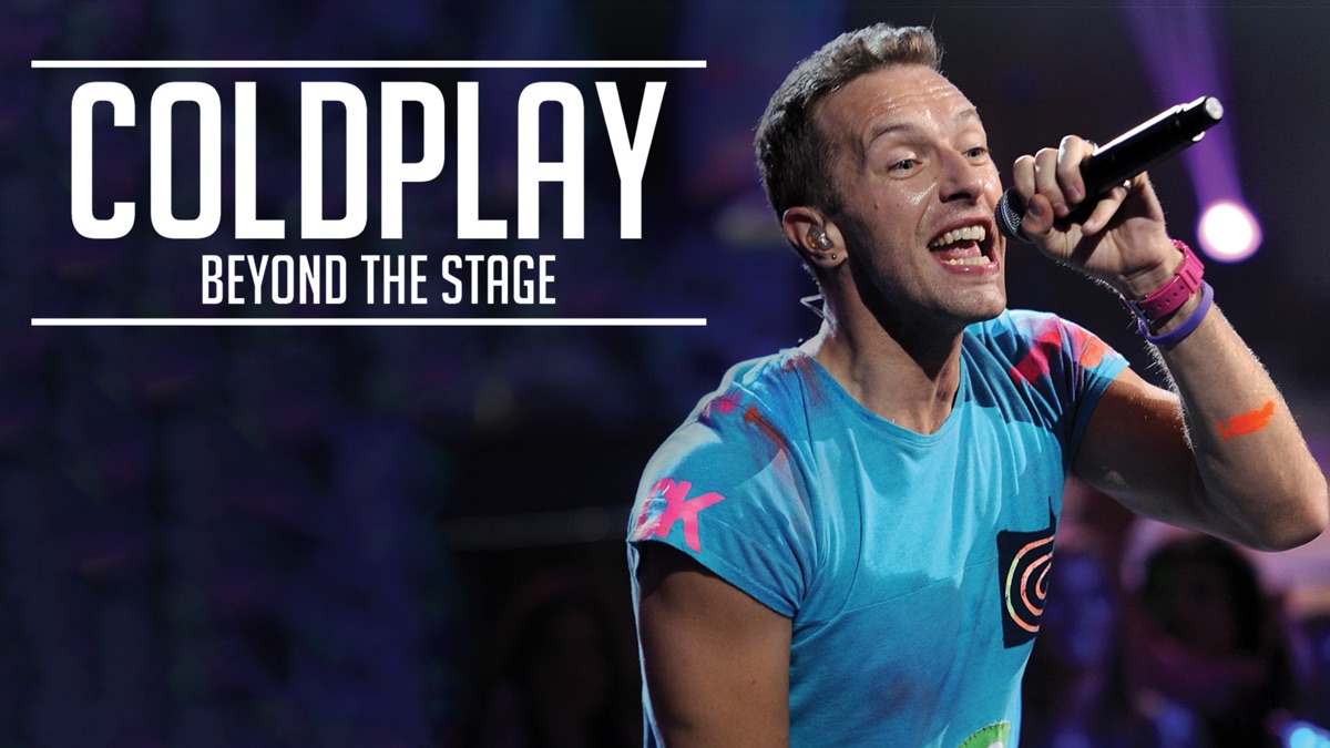 ‎Coldplay: Behind the Stage - Apple TV