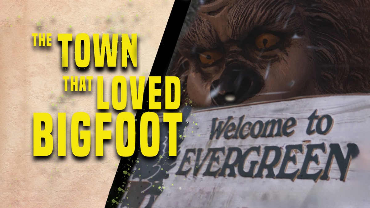 ‎The Town that Loved Bigfoot - Apple TV