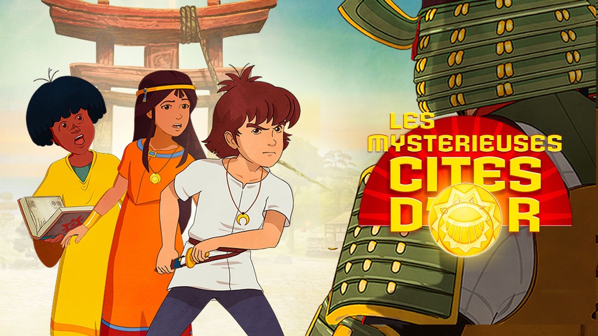 ‎Les mystérieuses cités d'or - Apple TV