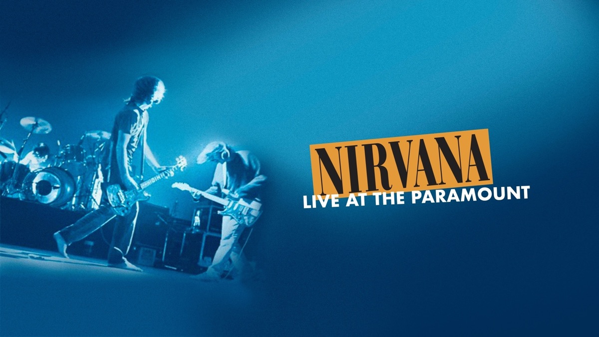 Nirvana - Live At The Paramount - Apple TV