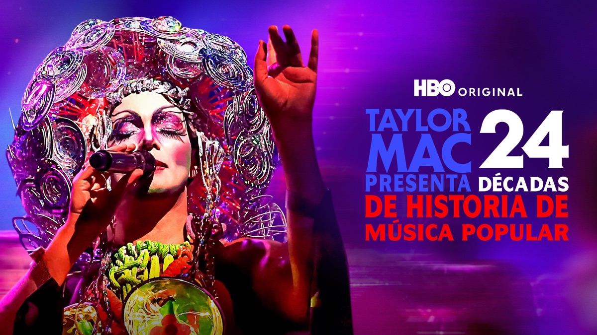 ‎Taylor Mac Presenta: 24 Décadas de Historia de Música Popular - Apple TV