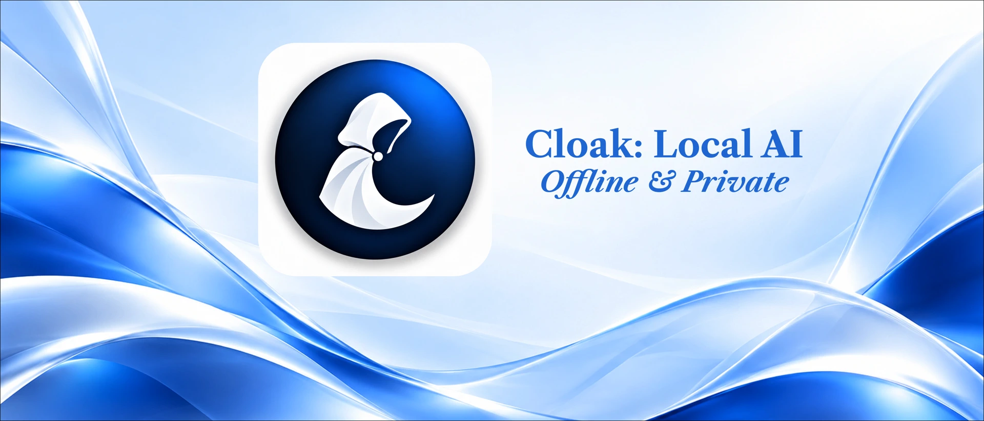 Cloak: Local AI product page header