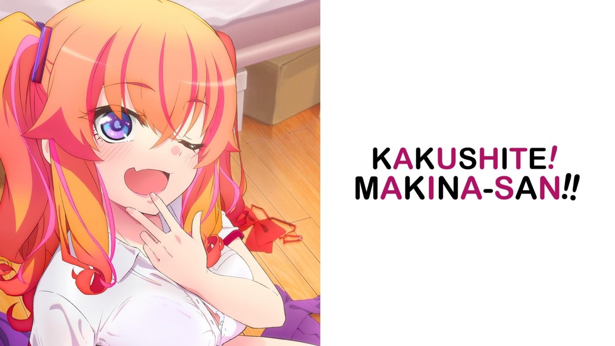 ‎Kakushite! Makina-san!! - Apple TV