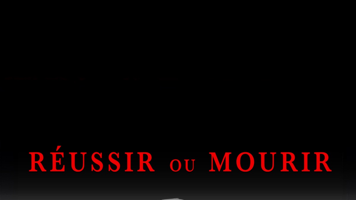 ‎Réussir ou mourir - Apple TV