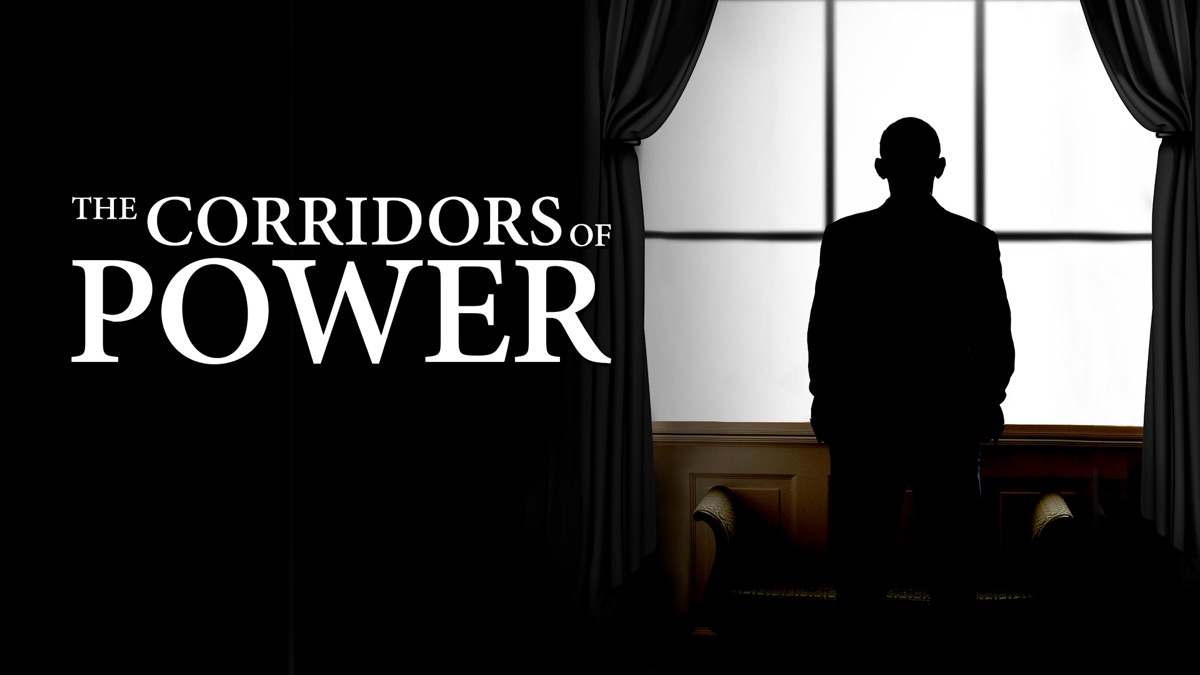 Corridors Of Power Documentary