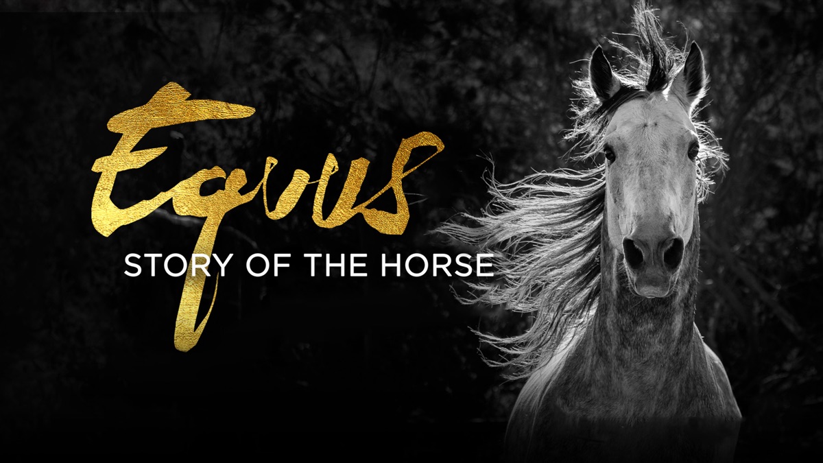 ‎Equus: Story of the Horse - Apple TV