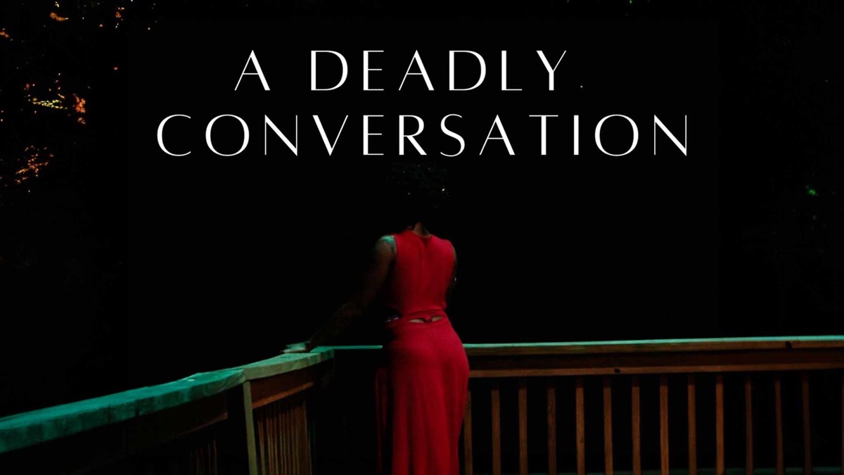 ‎A Deadly Conversation - Apple TV