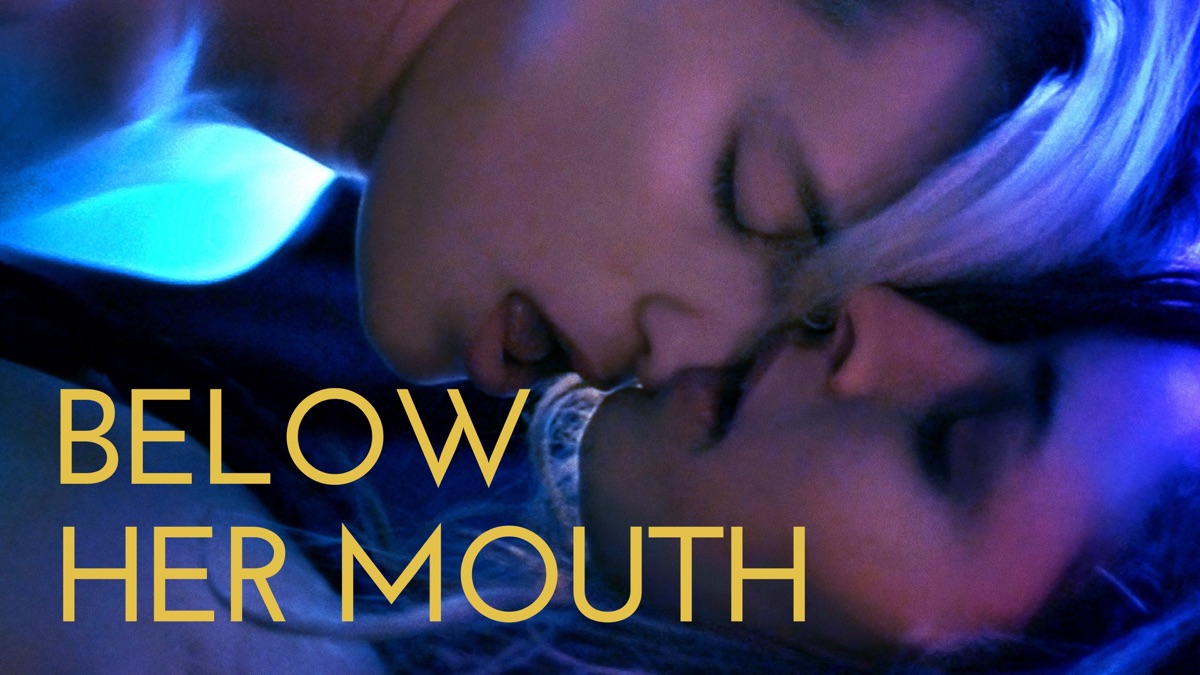 ‎Below Her Mouth - Apple TV