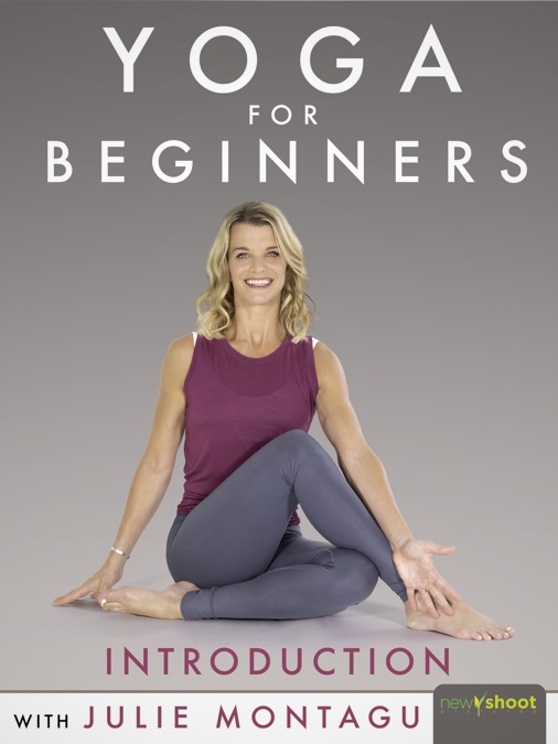 Julie Montagu Yoga For Beginners Introduction Apple TV