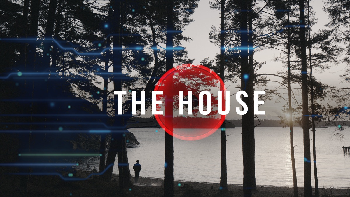 ‎The House - Apple TV