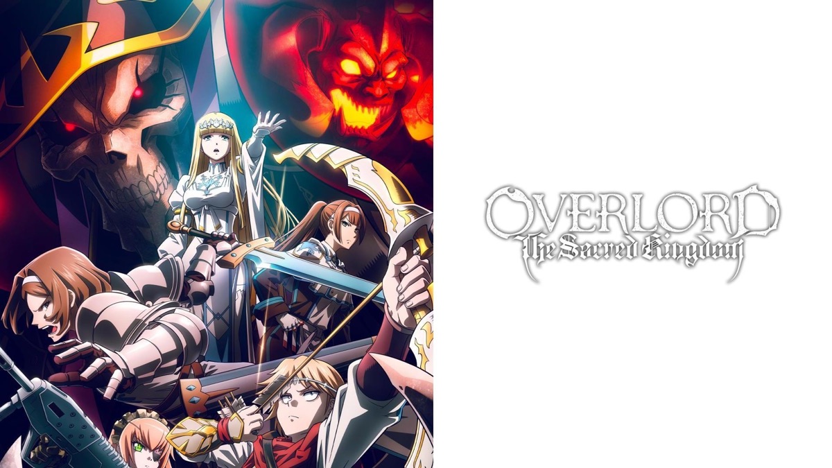 ‎OVERLORD The Sacred Kingdom Apple TV