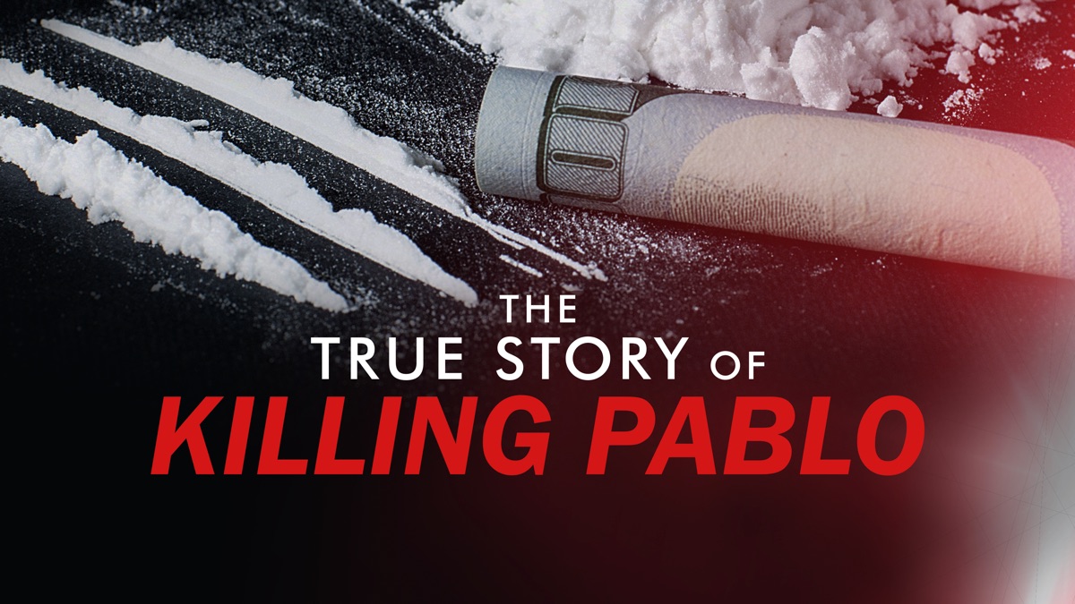 The True Story of Killing Pablo - Apple TV