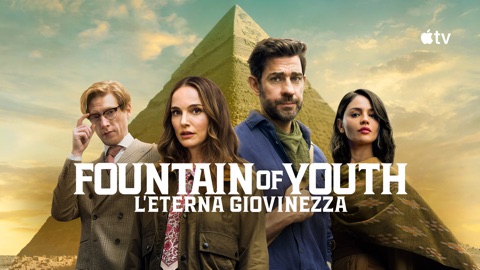 Fountain of Youth - L’eterna giovinezza