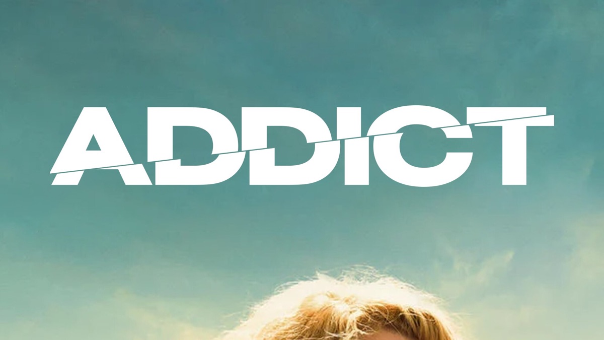 ‎Addict - Apple TV