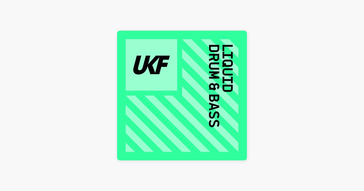‎Liquid Drum and Bass by UKF Apple Music