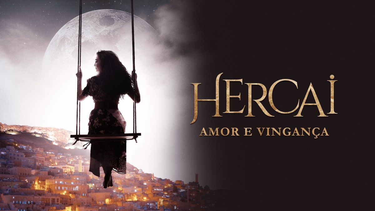 ‎Hercai - Amor e Vingança - Apple TV
