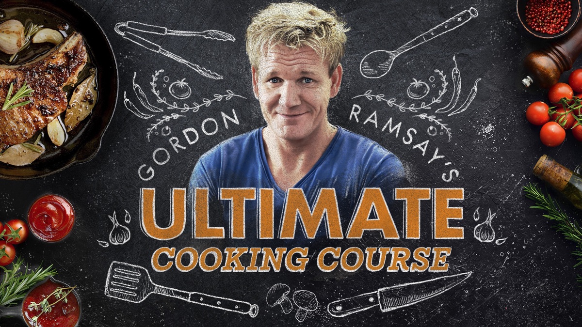 ‎Gordon Ramsay's Ultimate Cooking Course - Apple TV