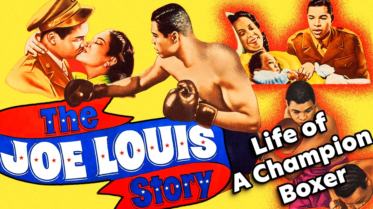 The Joe Louis Story Life of A Champion Boxer Apple TV