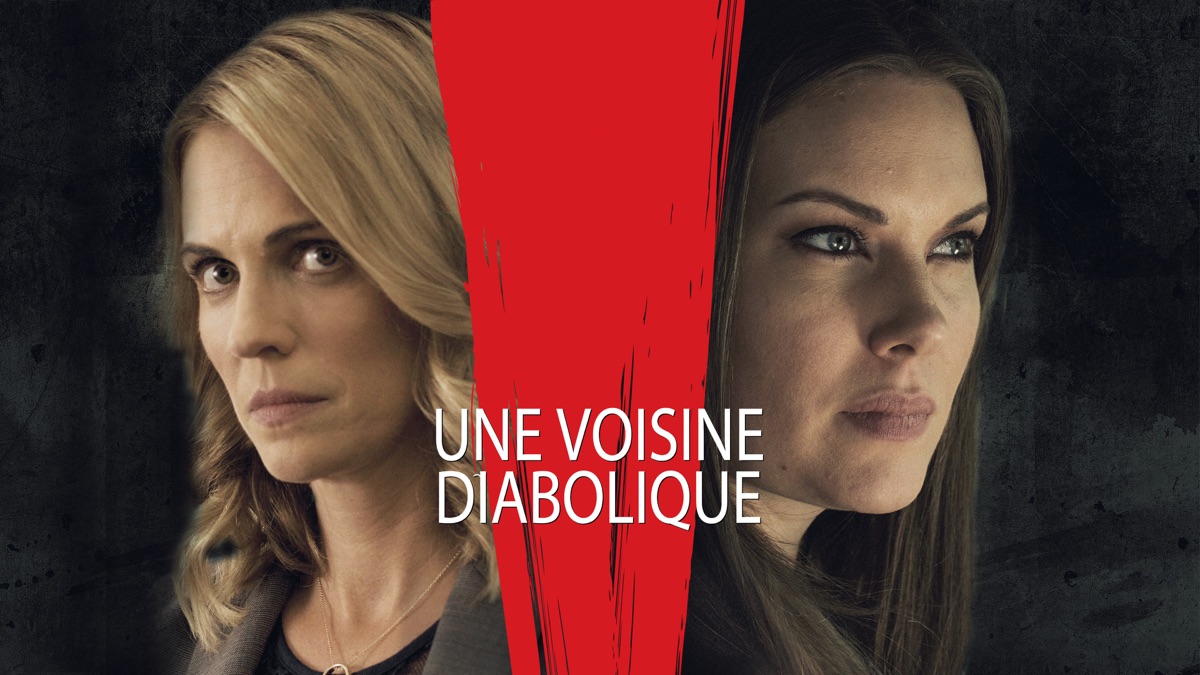 ‎Une voisine diabolique - Apple TV