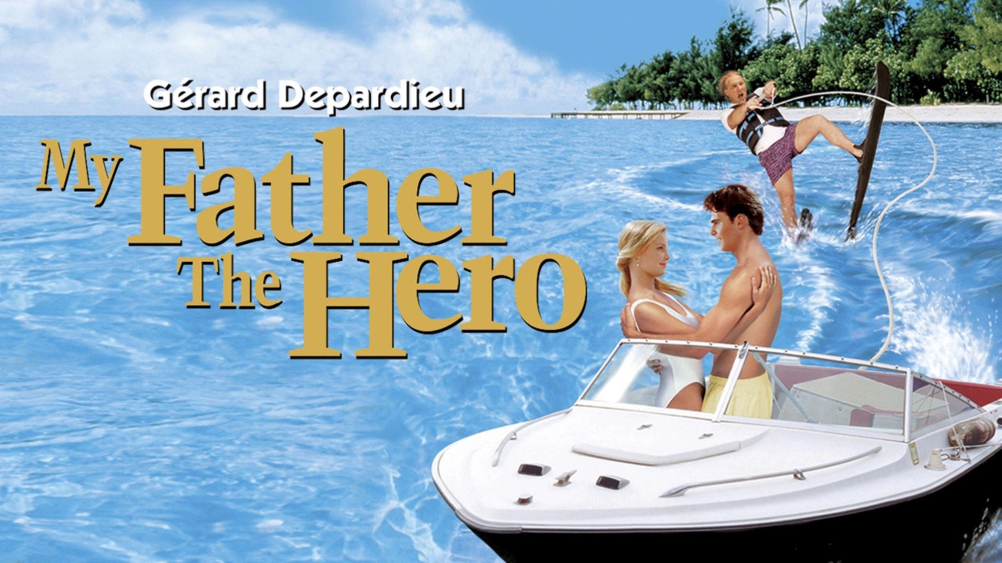 My Father the Hero | Apple TV