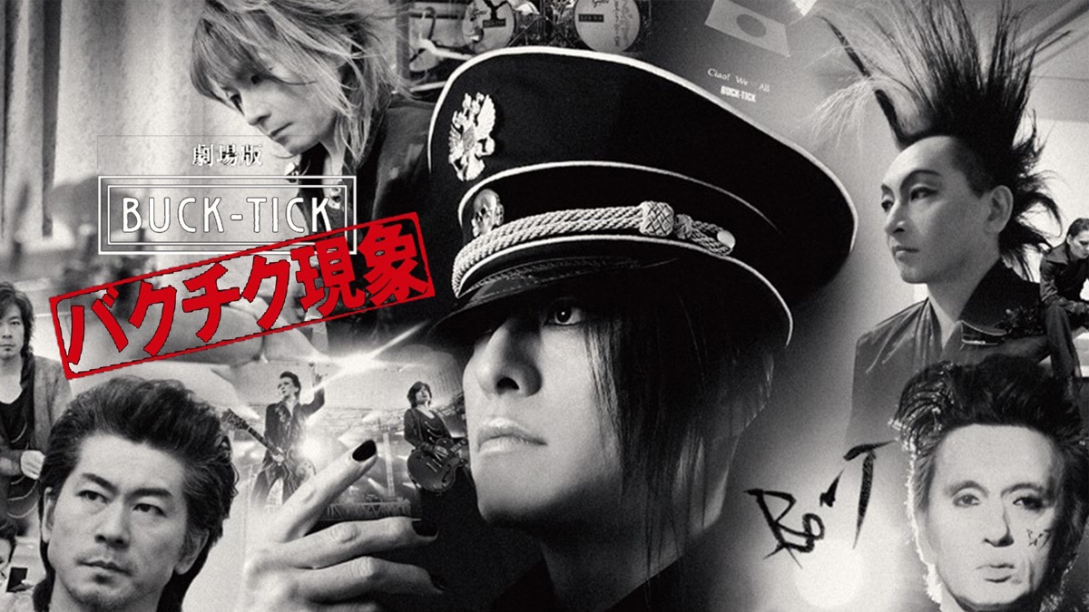BUCK-TICK ～バクチク現象～ II - Apple TV