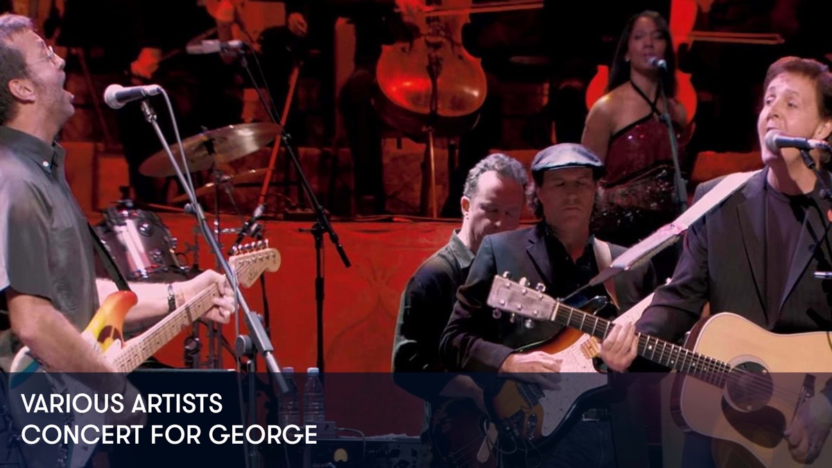 ‎Various Artists - Concert for George - Apple TV