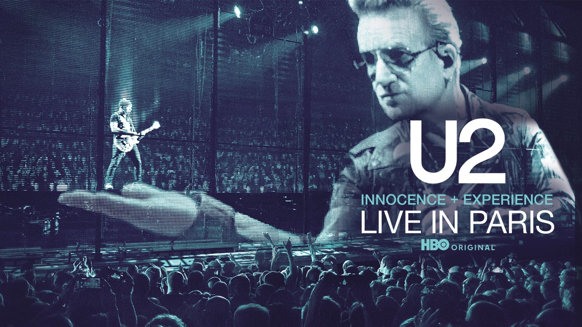 U2: Innocence + Experience Live in Paris - Apple TV