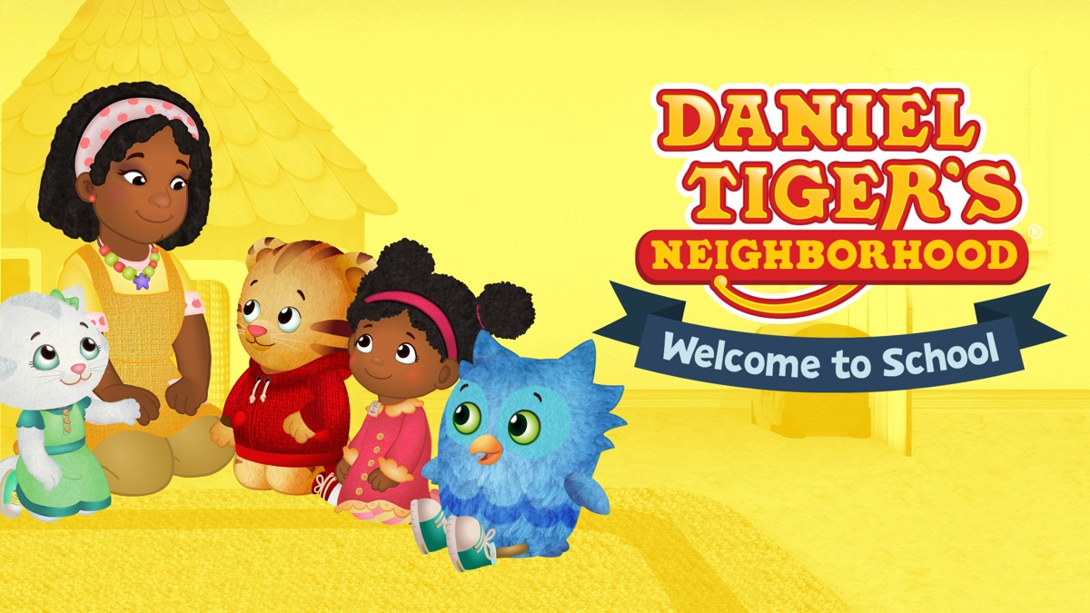 Daniel Tiger's Neighborhood: Welcome to School - Apple TV