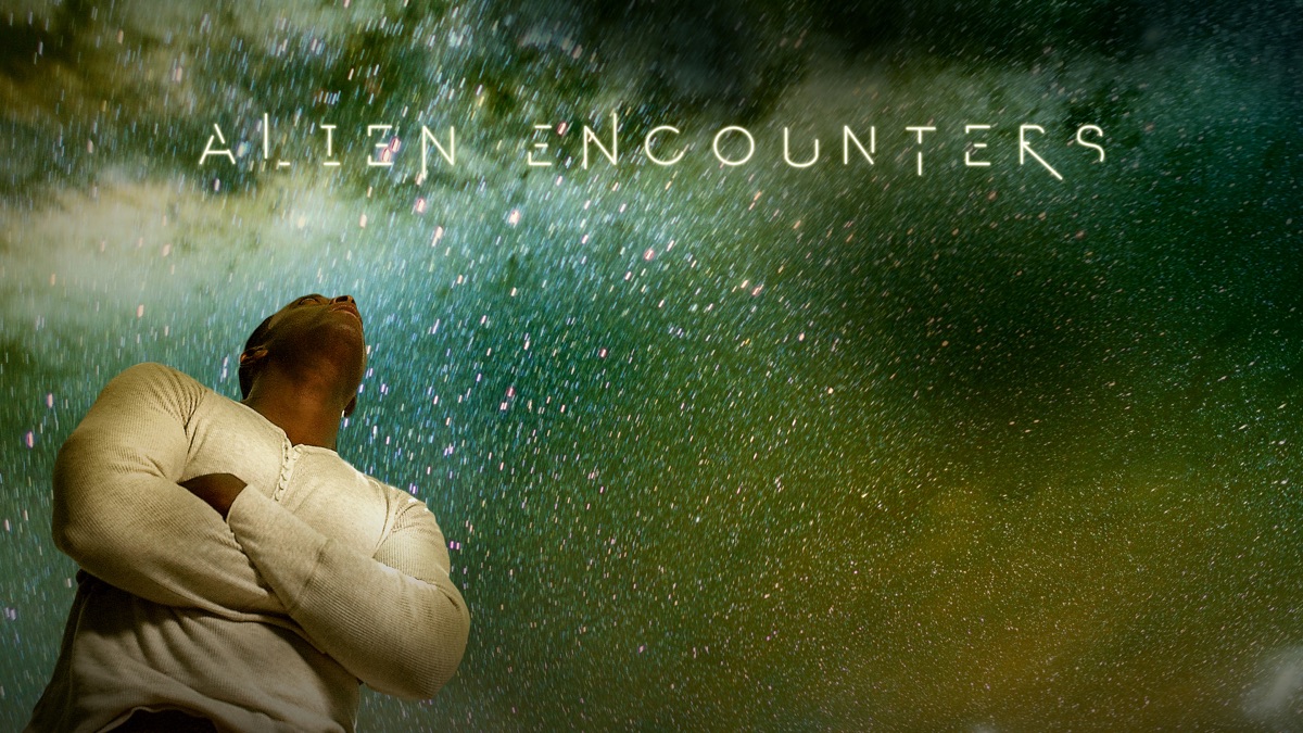 ‎Alien Encounters - Apple TV