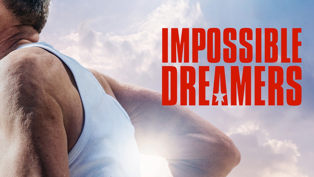 ‎Impossible Dreamers - Apple TV