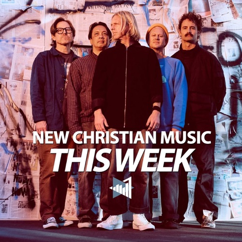 New Christian Music This Week 2026