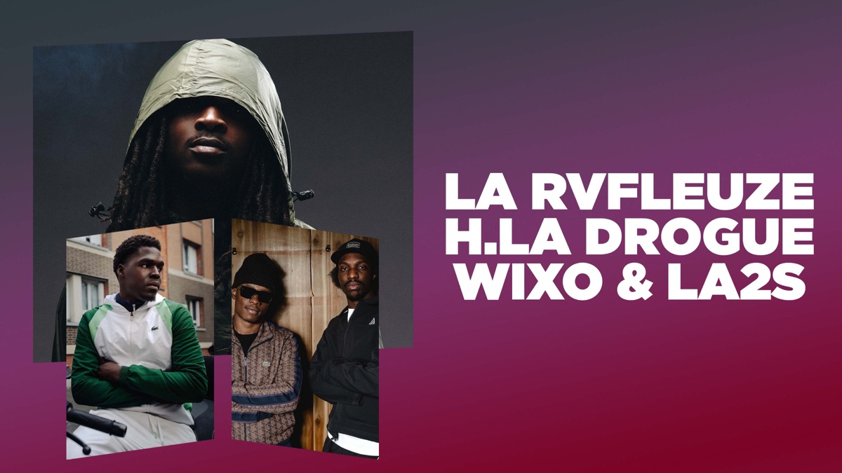 ‎La Rvfleuze, HLD und Wixo & La2s - Apple TV