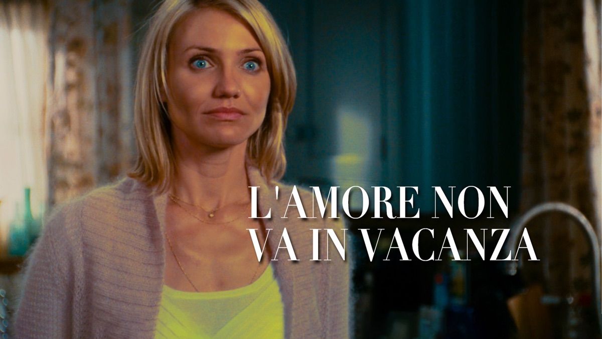guardare l'amore non va in vacanza