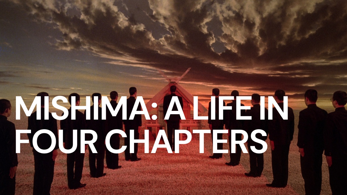 Mishima: A Life in Four Chapters - Apple TV