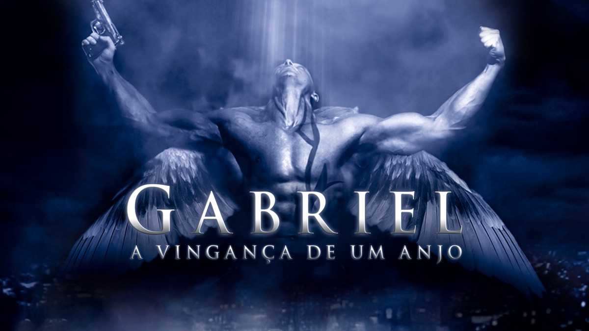 ‎Gabriel - A Vingança de um Anjo - Apple TV