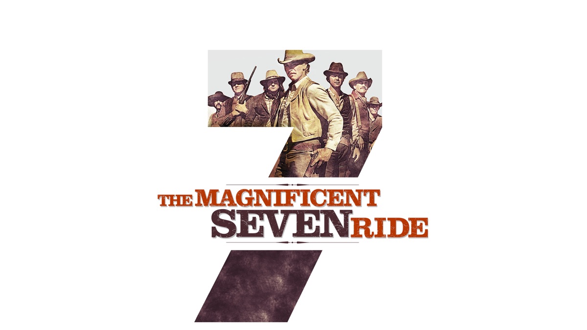 ‎The Magnificent Seven Ride - Apple TV