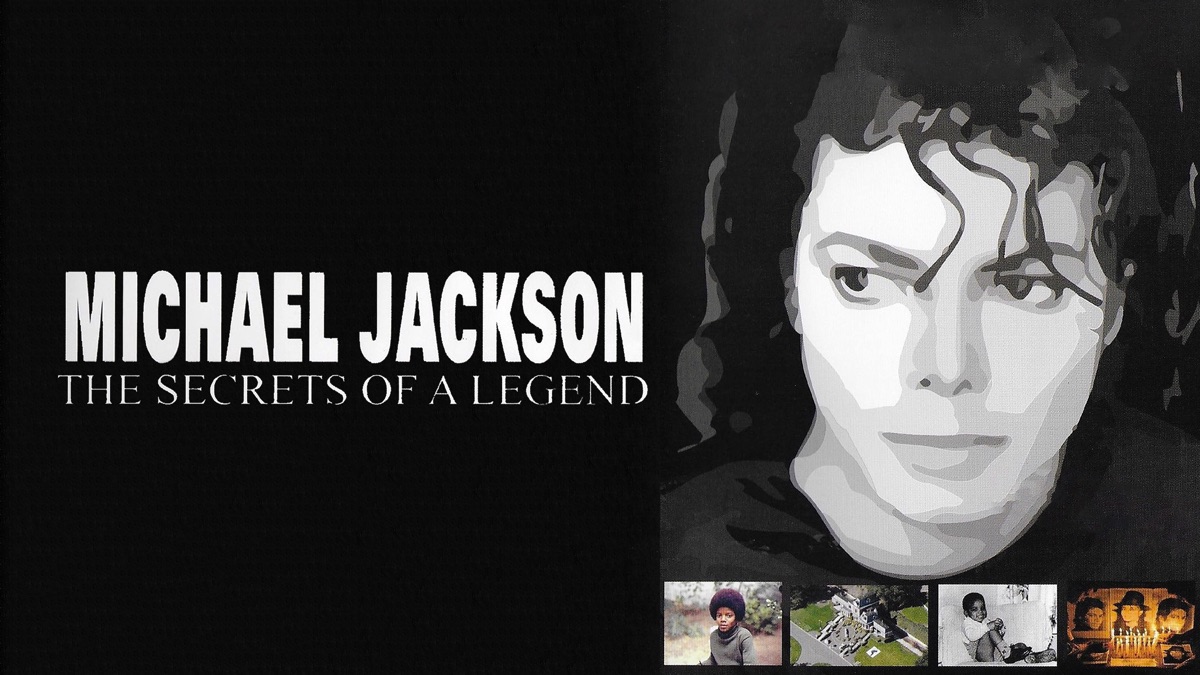 ‎Michael Jackson Secrets of a Legend - Apple TV