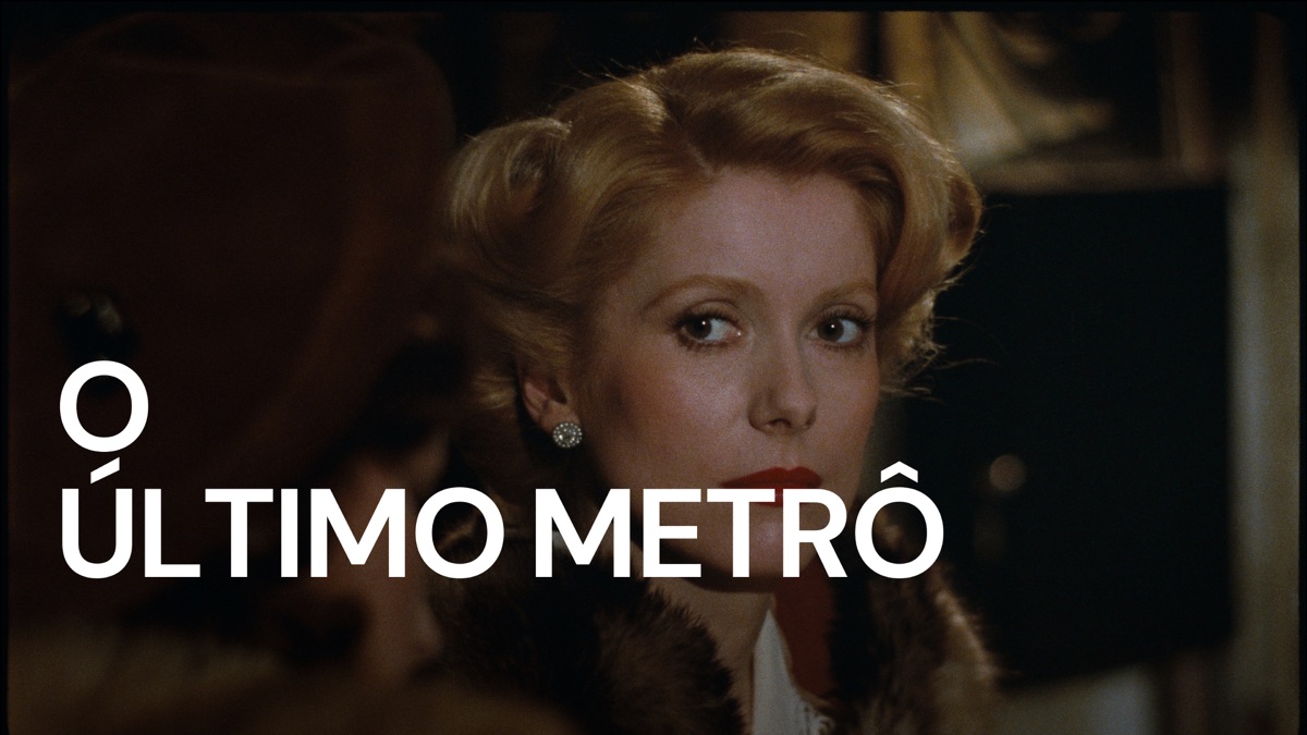 ‎O Último Metrô - Apple TV